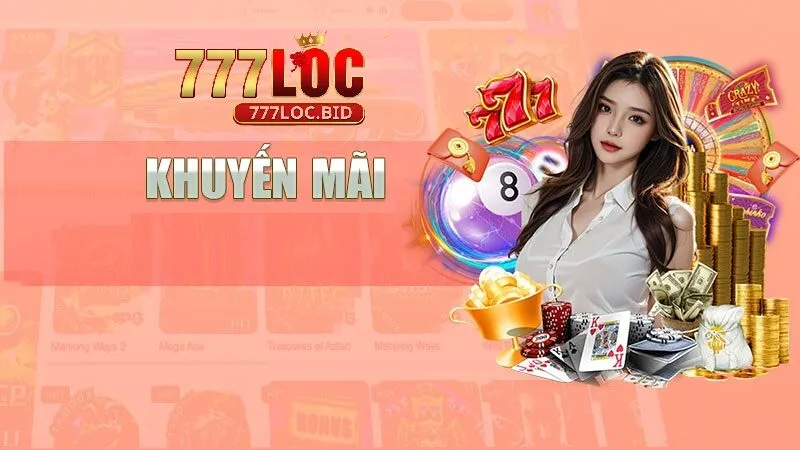 Một số lưu ý khi tham gia khuyến mãi 777loc